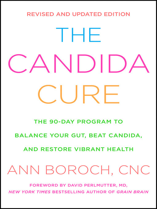 Title details for The Candida Cure by Ann Boroch - Wait list